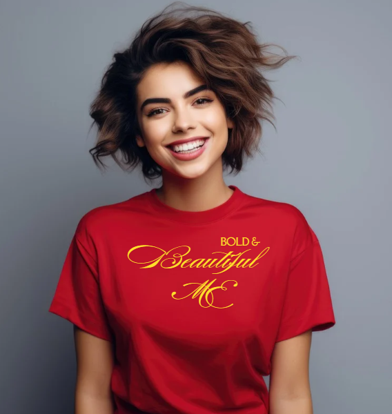 Bold And Beautiful Me T-Shirt