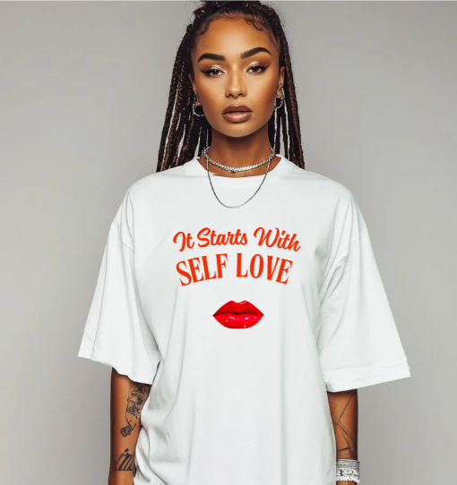 It Starts With Self Love T-Shirt