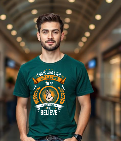 God is Who Ever You Need To Be T-Shirt (Copy)