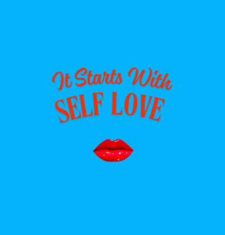 It Starts With Self Love T-Shirt