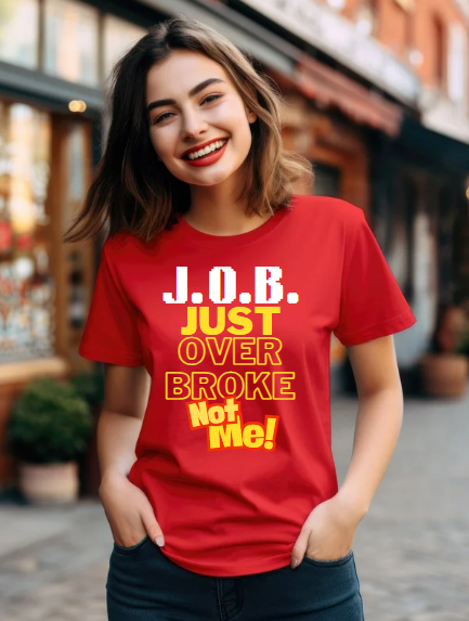 J.O.B. T-Shirt