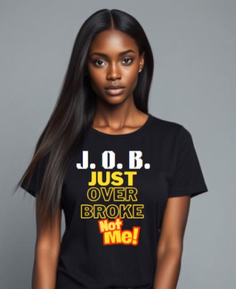 J.O.B. T-Shirt