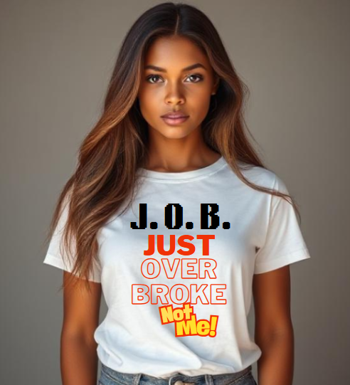 J.O.B. T-Shirt