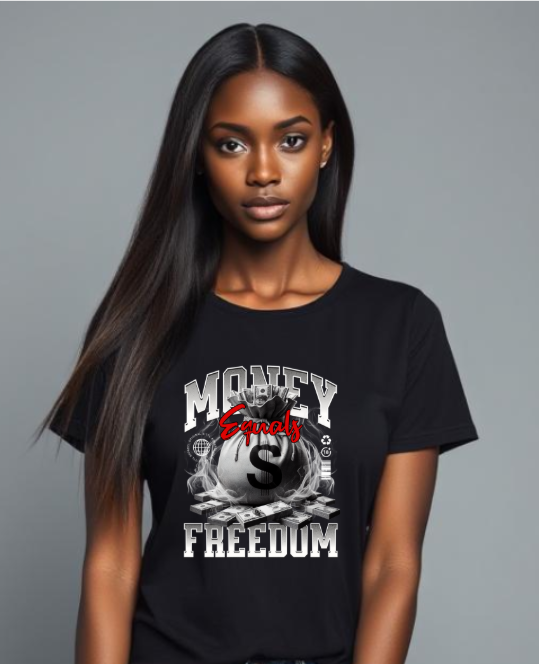 Money Equals Everything T-Shirt