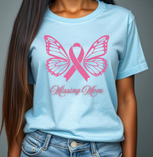 Missing Mom T-Shirt